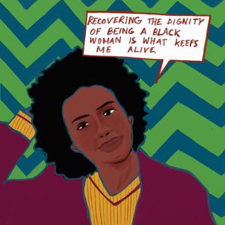 Illustrated portrait of Yannia S. Garzón that says: “Recovering the dignity of being a black woman is what keeps me alive”
